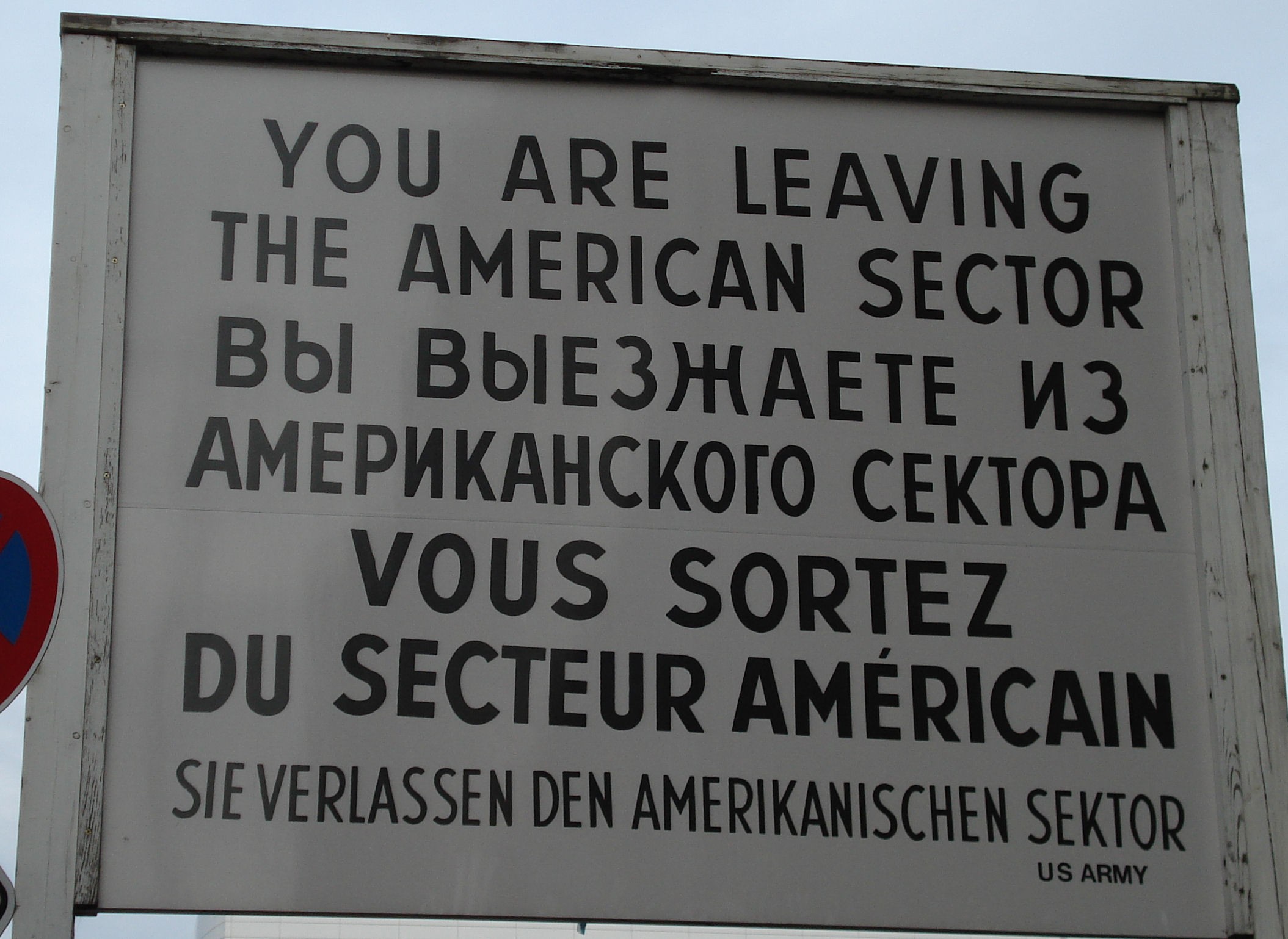 you are leaving the american sector