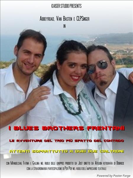 The Blues Brothers Frentani