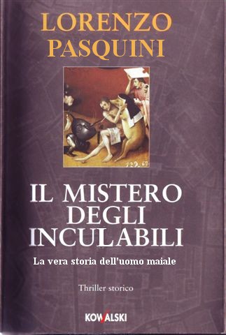 Il mistero degli inculabili